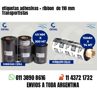 etiquetas adhesivas ribbon de 110 mm Transportistas