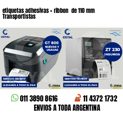 etiquetas adhesivas ribbon de 110 mm Transportistas