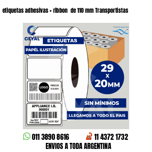 etiquetas adhesivas   ribbon  de 110 mm Transportistas