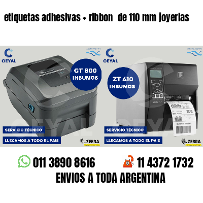 etiquetas adhesivas   ribbon  de 110 mm joyerias