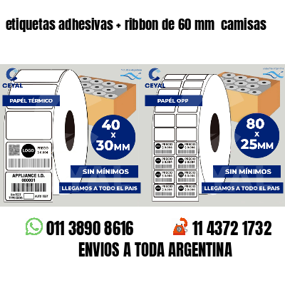 etiquetas adhesivas ribbon de 60 mm camisas