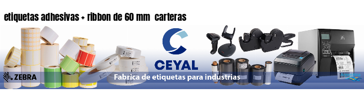 etiquetas adhesivas   ribbon de 60 mm  carteras
