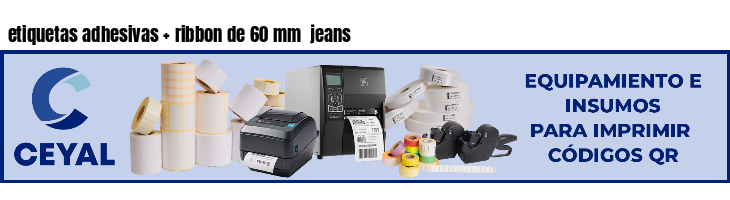 etiquetas adhesivas ribbon de 60 mm jeans