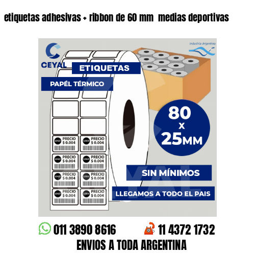 etiquetas adhesivas   ribbon de 60 mm  medias deportivas