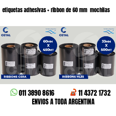 etiquetas adhesivas ribbon de 60 mm mochilas