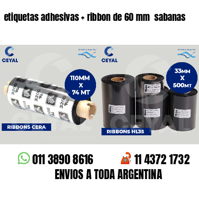 etiquetas adhesivas ribbon de 60 mm sabanas