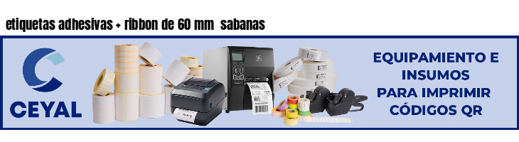 etiquetas adhesivas ribbon de 60 mm sabanas