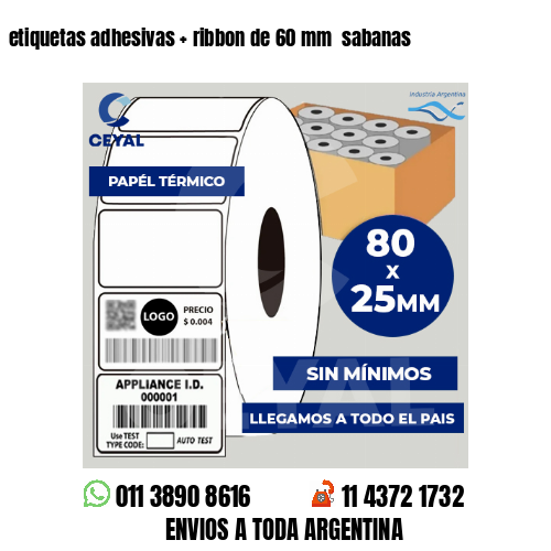 etiquetas adhesivas   ribbon de 60 mm  sabanas