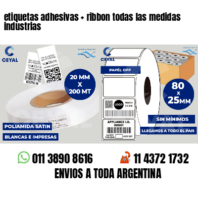 etiquetas adhesivas   ribbon todas las medidas industrias