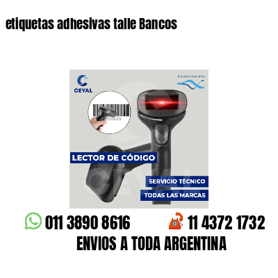 etiquetas adhesivas talle Bancos