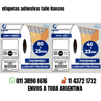 etiquetas adhesivas talle Bancos