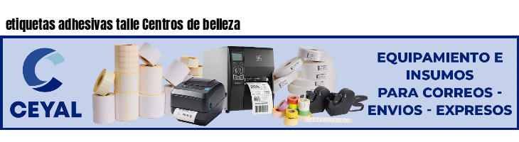 etiquetas adhesivas talle Centros de belleza