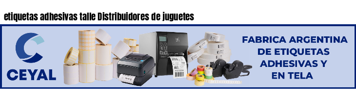 etiquetas adhesivas talle Distribuidores de juguetes