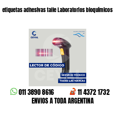 etiquetas adhesivas talle Laboratorios bioquímicos