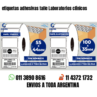 etiquetas adhesivas talle Laboratorios clínicos