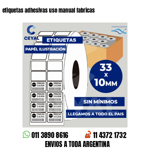 etiquetas adhesivas uso manual fabricas