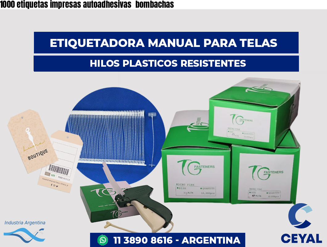 1000 etiquetas impresas autoadhesivas bombachas