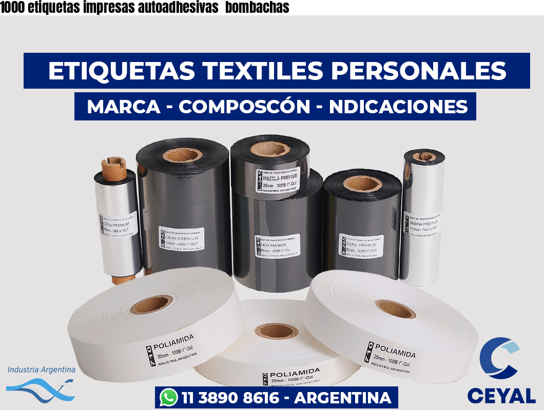1000 etiquetas impresas autoadhesivas  bombachas