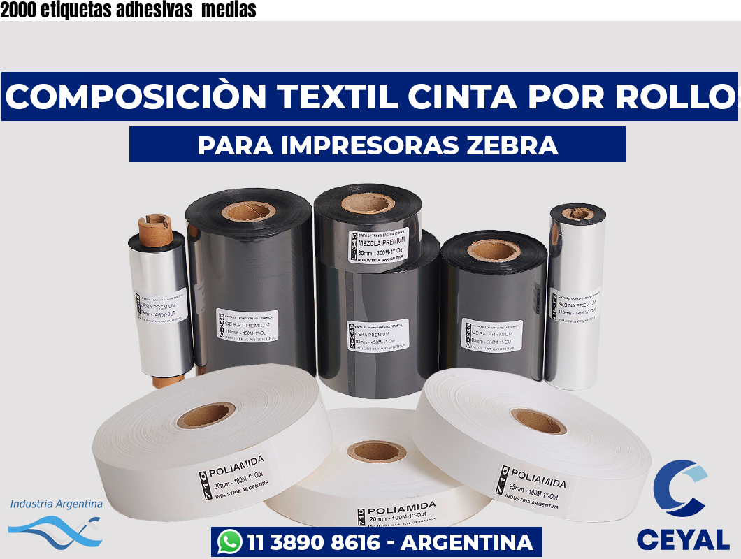 2000 etiquetas adhesivas  medias