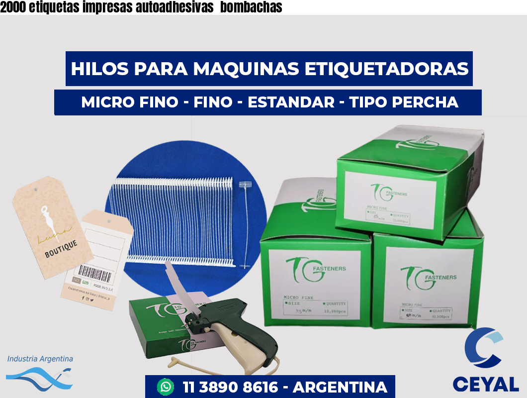 2000 etiquetas impresas autoadhesivas bombachas