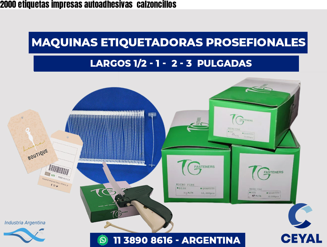 2000 etiquetas impresas autoadhesivas  calzoncillos