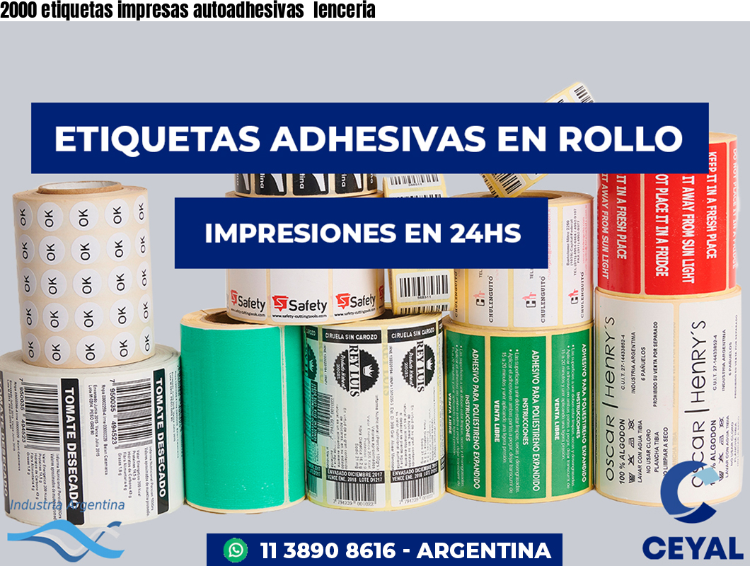 2000 etiquetas impresas autoadhesivas  lenceria