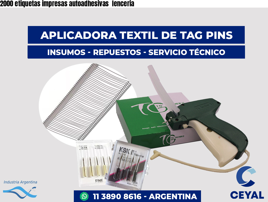 2000 etiquetas impresas autoadhesivas lenceria