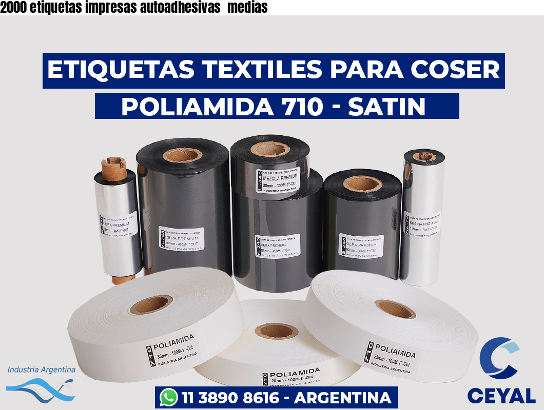 2000 etiquetas impresas autoadhesivas  medias