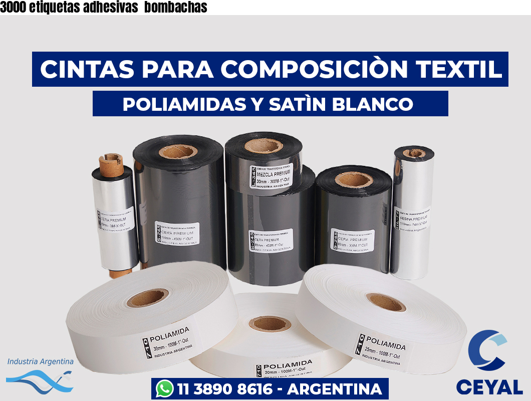 3000 etiquetas adhesivas  bombachas