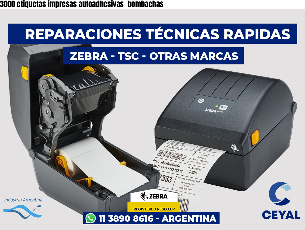 3000 etiquetas impresas autoadhesivas bombachas