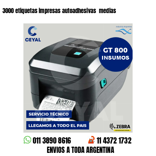 3000 etiquetas impresas autoadhesivas medias