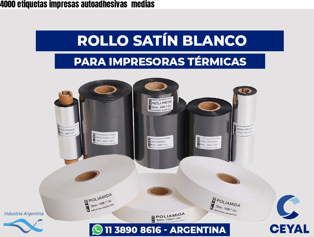 4000 etiquetas impresas autoadhesivas  medias