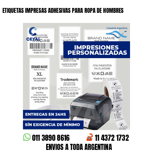 ETIQUETAS IMPRESAS ADHESIVAS PARA ROPA DE HOMBRES