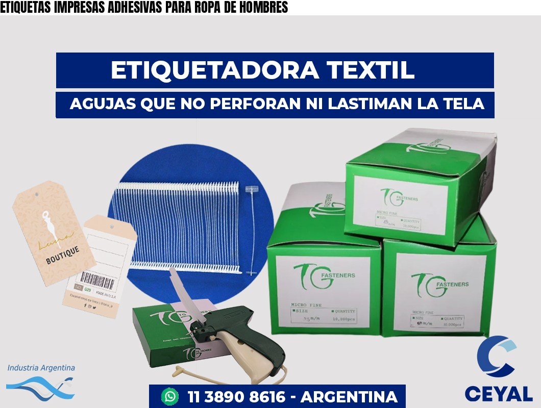 ETIQUETAS IMPRESAS ADHESIVAS PARA ROPA DE HOMBRES