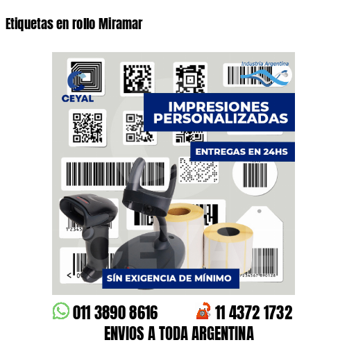 Etiquetas en rollo Miramar