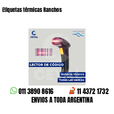 Etiquetas térmicas Ranchos