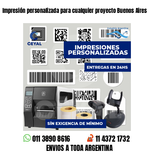 Impresión personalizada para cualquier proyecto Buenos Aires