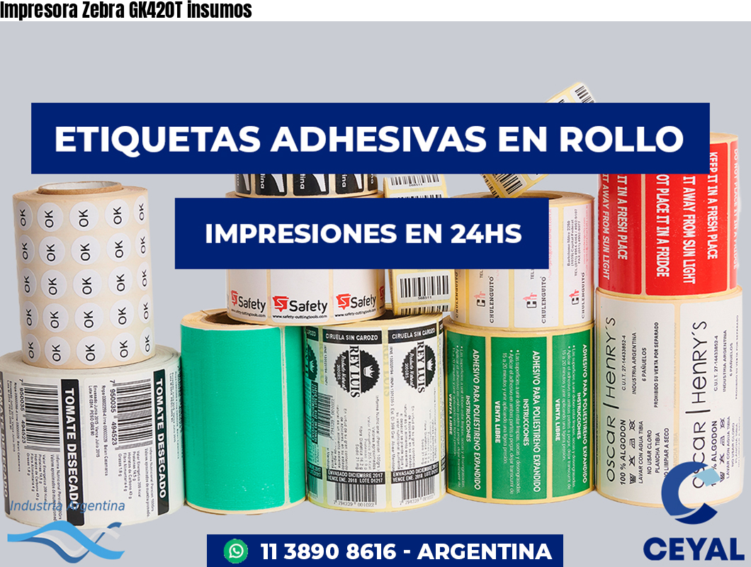 Impresora Zebra GK420T insumos