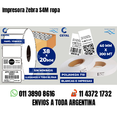 Impresora Zebra S4M ropa