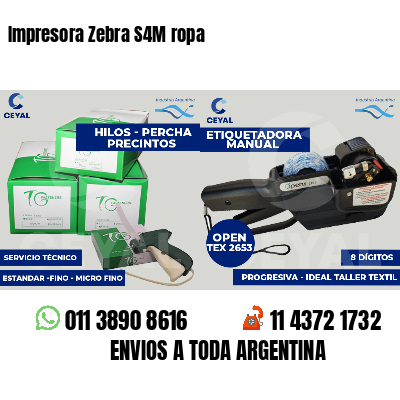 Impresora Zebra S4M ropa
