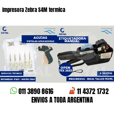 Impresora Zebra S4M termica