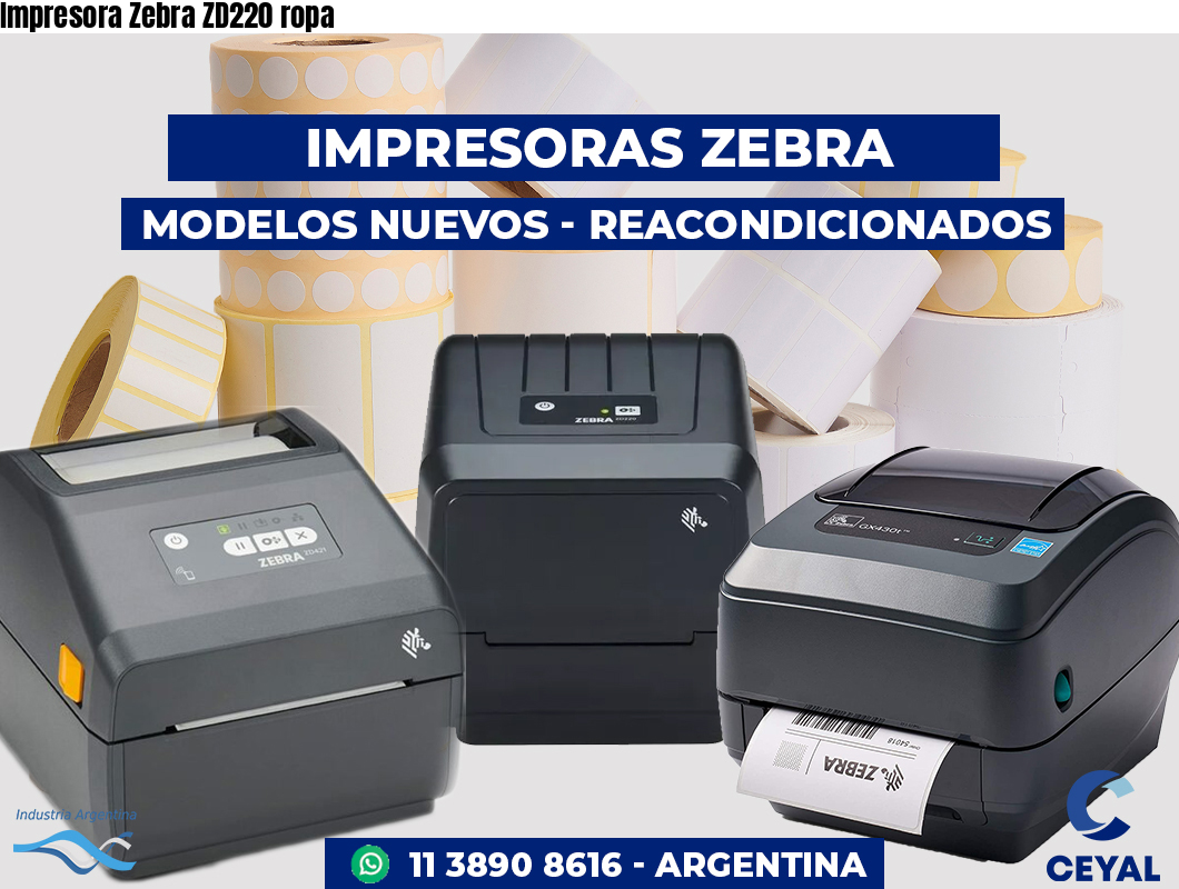 Impresora Zebra ZD220 ropa