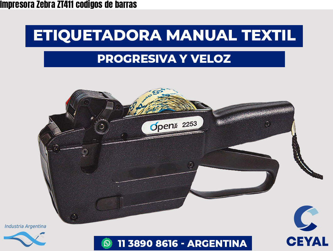 Impresora Zebra ZT411 codigos de barras