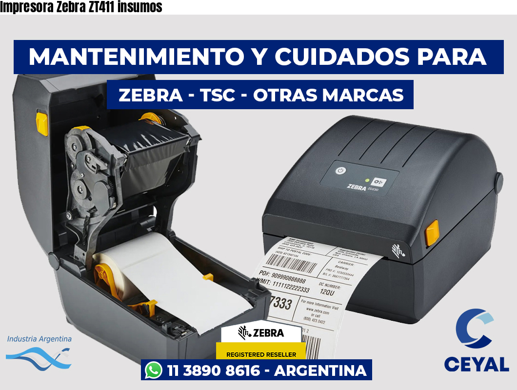 Impresora Zebra ZT411 insumos