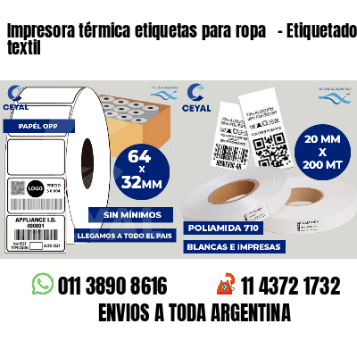 Impresora térmica etiquetas para ropa - Etiquetado textil