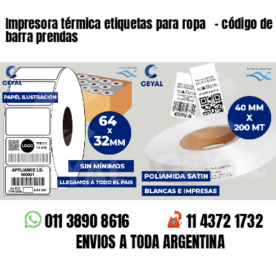Impresora térmica etiquetas para ropa - código de barra prendas