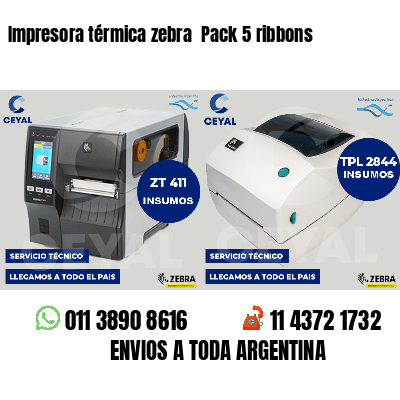 Impresora térmica zebra Pack 5 ribbons