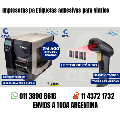 Impresoras pa Etiquetas adhesivas para vidrios