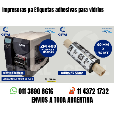Impresoras pa Etiquetas adhesivas para vidrios