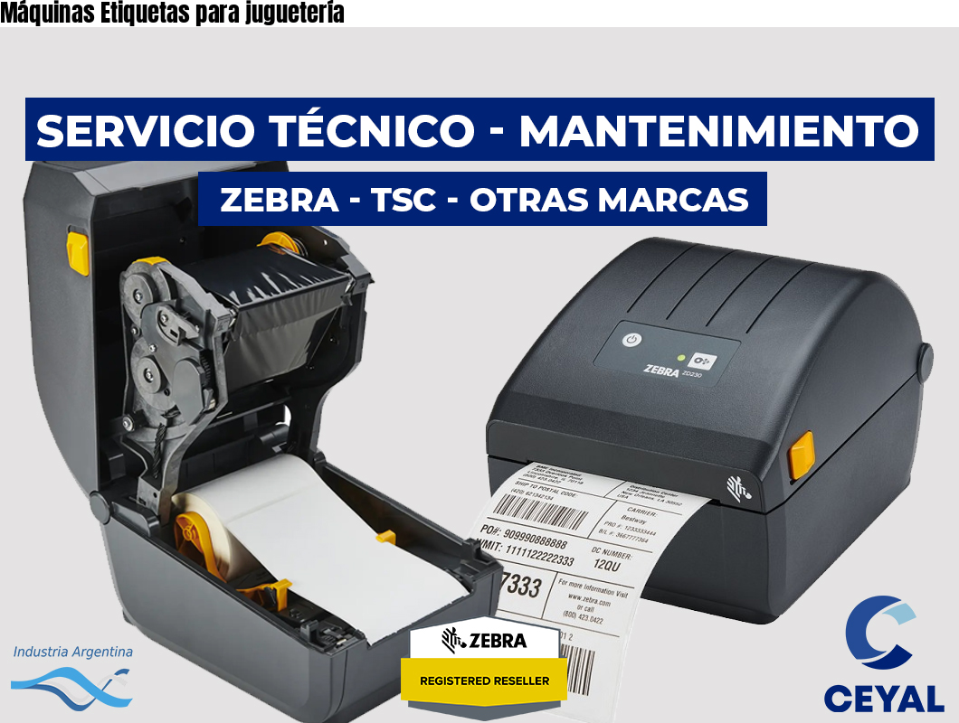 Máquinas Etiquetas para juguetería